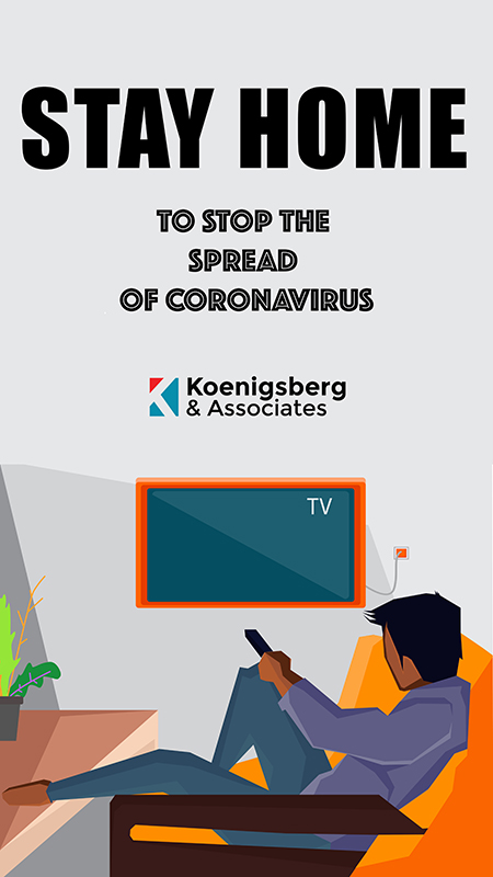 Koenigsberg Tip: Stay Home to stop the spread of coronavirus man. Man watching TV